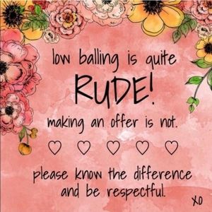 I do accept most reasonable offers!